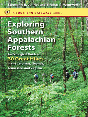 cover image of Exploring Southern Appalachian Forests